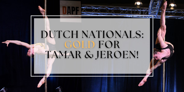 Goud voor Tamar & Jeroen op het NK paaldansen